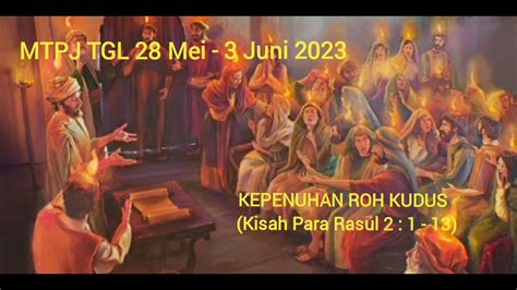 MTPJ GMIM TGL 28 MEI 3 JUNI 2023 KEPENUHAN ROH KUDUS KIS 2 1