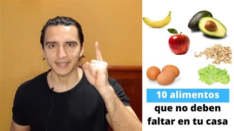 10 Alimentos Que No Deberían Faltar En Tu Dieta Youtube