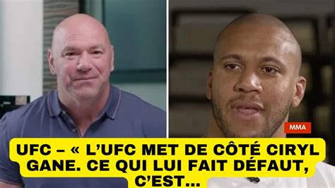 UFC LUFC met de côté Ciryl Gane Ce qui lui fait défaut cest