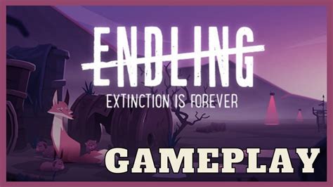 Endling Extinction Is Forever Full Demo Gameplay Walkthrough Side