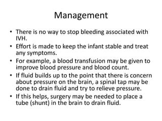 Intraventricular hemorrhage | PPT