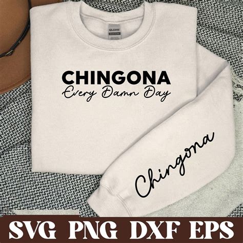 Chingona Every Damn Day Svg Latina Svg Chingona Svg PNG File Mexicana