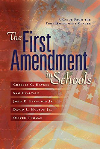 The First Amendment In Schools A Guide From The First