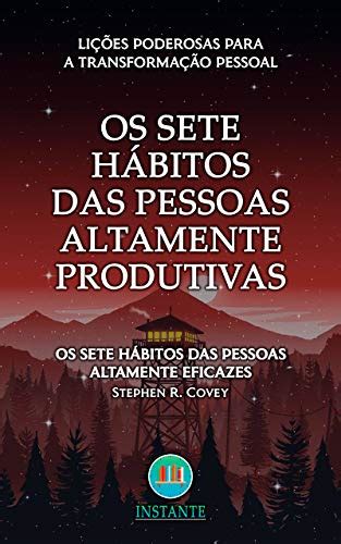 PDF Os Sete Hábitos das Pessoas Altamente Produtivas Lições