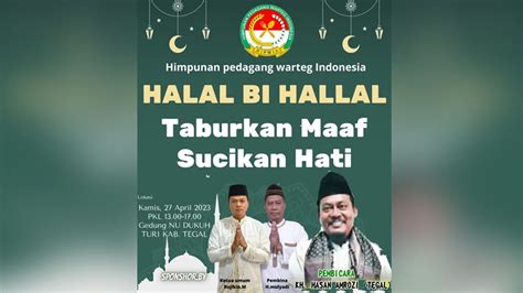 LIVE HALAL BI HALAL HIMPUNAN PEDAGANG WARTEG INDONESIA 27 APRIL 2023