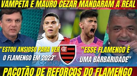 Mauro Cezar E Vampeta Debatem A Chegada De Rossi E Quintero No Flamengo