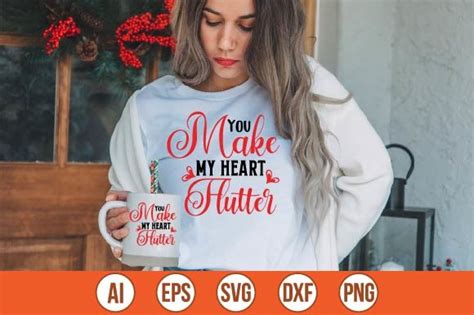 You Make My Heart Flutter Graphic By Mottakinkha Creative Fabrica