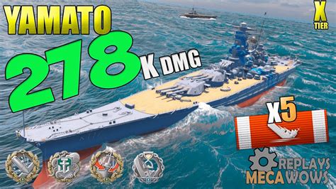 Yamato 5 Kills And 278k Damage World Of Warships Gameplay Replay Youtube