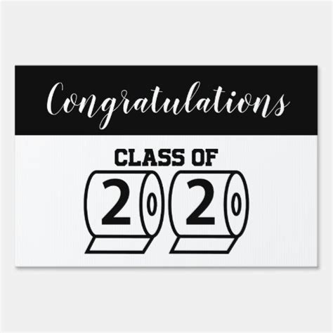 Congratulations Class Of 2020 Toilet Paper Grad Sign Zazzle