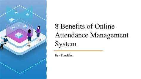 Ppt 8 Benefits Of Online Attendance Management System Powerpoint Presentation Id11973330