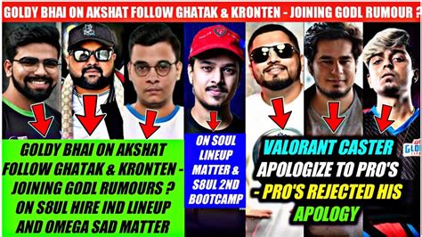 GOLDY BHAI ON AKSHAT CLEAR TEAM SOUL ALL MATTER VALO CASTER