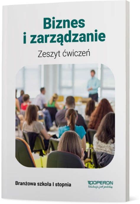 Biznes i zarządzanie SBR 1 Ćwiczenia Agnieszka Mizikowska w sklepie