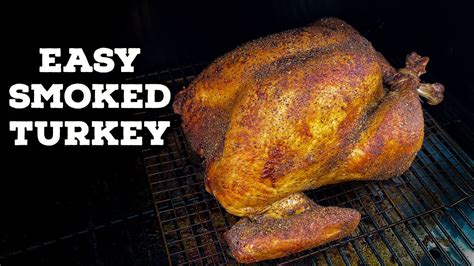 Traeger Smoked Turkey How To Smoke A Turkey On A Traeger Pellet Grill