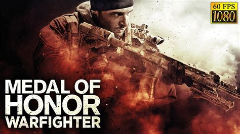 Medal Of Honor Warfighter Full Campaign Hd P Fps Youtube