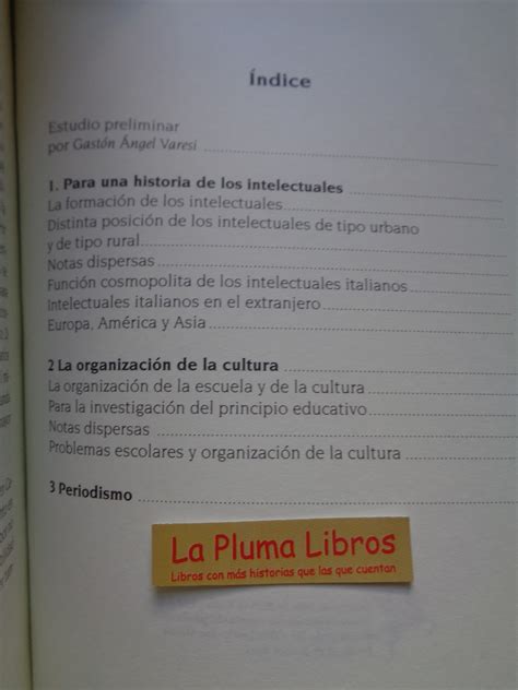 LA PLUMA LIBROS: LOS INTELECTUALES Y LA ORGANIZACIÓN DE LA CULTURA