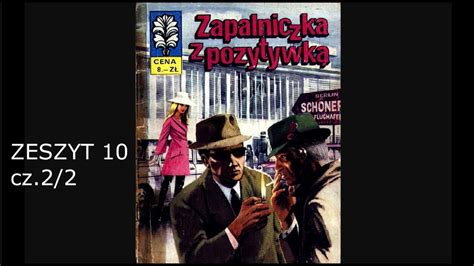 Kapitan Bik Zapalniczka Z Pozytywk Zeszyt Cz Komiks Audio