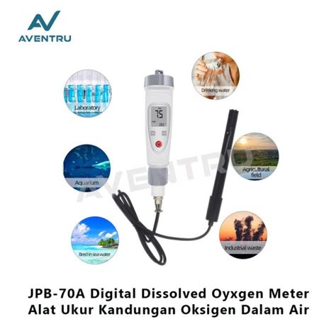 Dissolved Oxygen DO Meter Alat Ukur Kadar Oksigen Dalam Air JPB70A