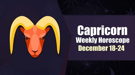 Capricorn Weekly Horoscope December 18 To 24 2022 Youtube