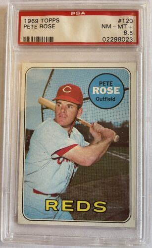 1969 Topps Pete Rose Psa 85 120 Ebay