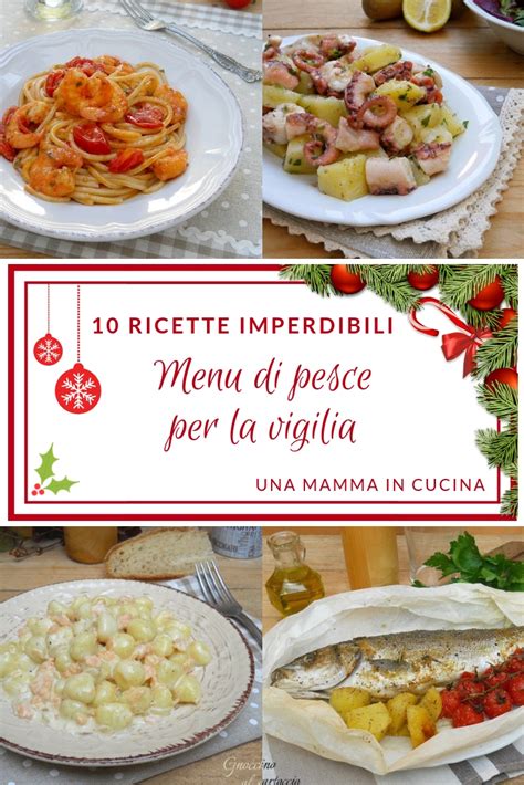 Menu Di Pesce Per La Vigilia Di Natale Ricette Facili Alla Portata Di