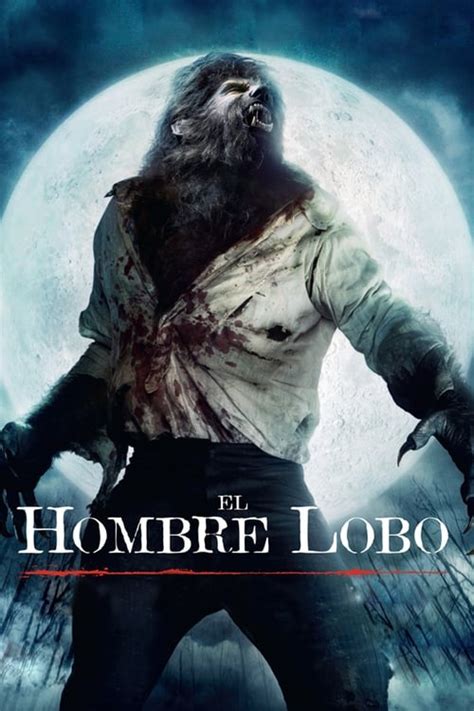 El Hombre Lobo Pel Cula Ver Pel Cula Completa