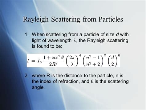 Operación posible depositar Restricciones rayleigh scattering calculator Reembolso Antorchas ...