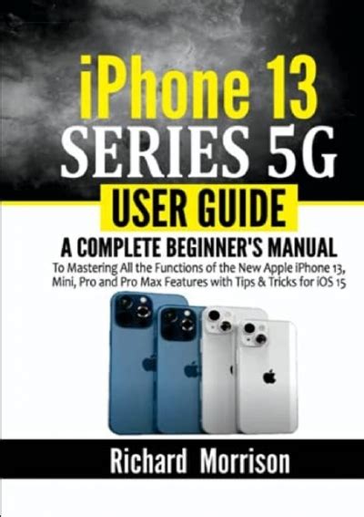 Free Read Pdf Iphone 13 Series 5g User Guide A Complete Beginners