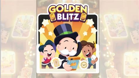 Golden Blitz Schedule When Is The Next Golden Blitz Event Monopoly GO