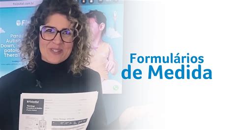 Como Funcionam Os Formul Rios De Medida Do Theratogs Fisiovital