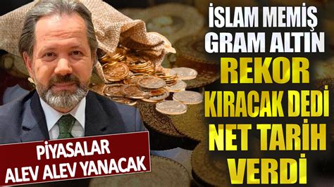 Slam Memi Gram Alt N Rekor K Racak Dedi Net Tarih Verdi Piyasalar