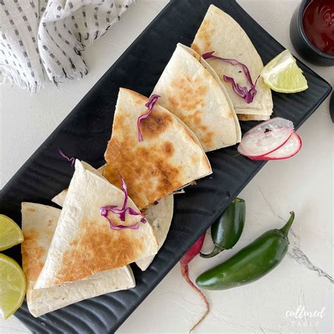 Easy Shredded Beef Quesadilla Recipe Cultured Table