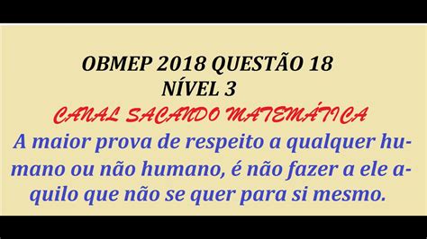 OBMEP 2018 QUESTÃO 18 Nível 3 YouTube