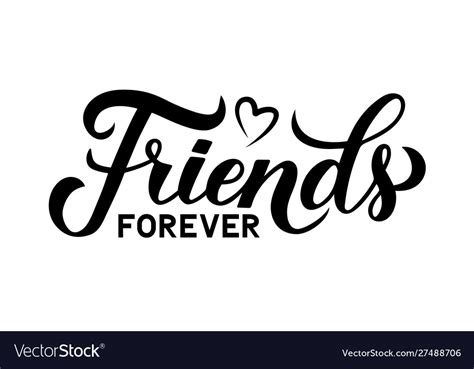 Friends forever calligraphy hand lettering Vector Image