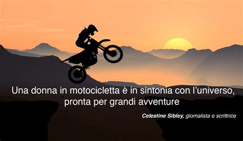 Citazioni A Due Ruote La Passione Per La Moto In Frasi News