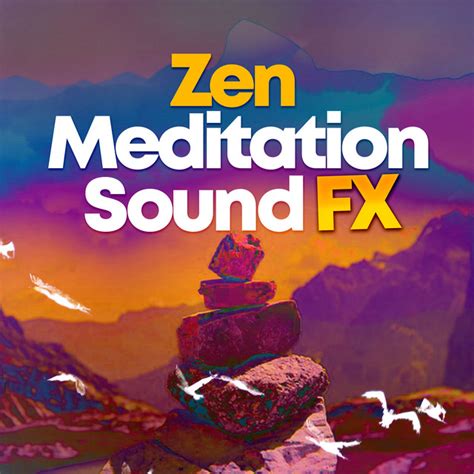 Zen Meditation Sound Fx Album By Zen M Ditation Ambiance