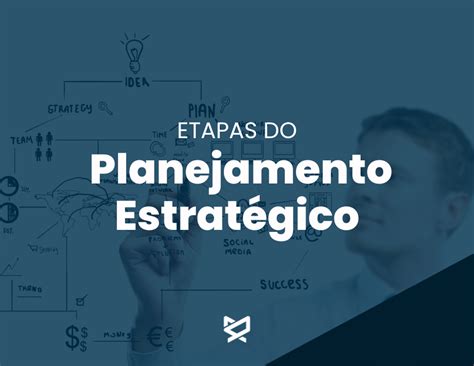 Etapas Do Planejamento Estratégico