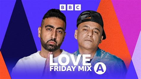 Bbc Asian Network Asian Networks Love Friday Mix Available Now