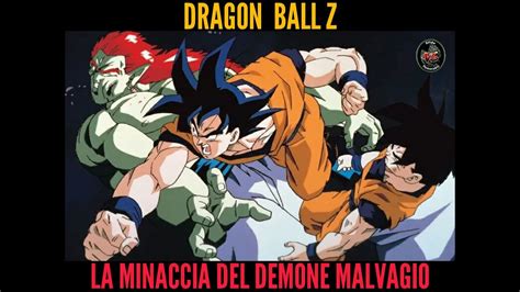 Dragon Ball Z Ginga Giri Giri Butchigiri No Sugoi Yatsu La Minaccia