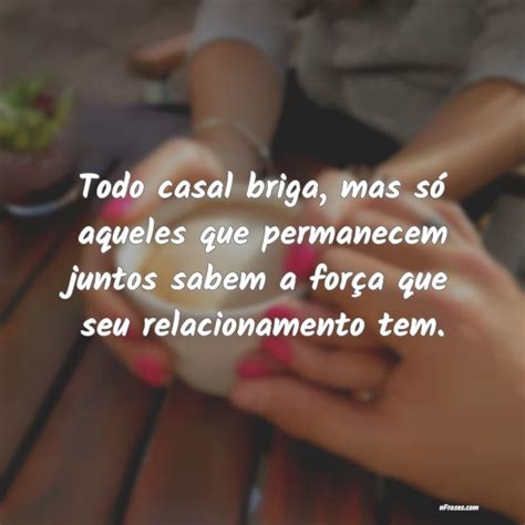 Frases De Briga De Casal Librain