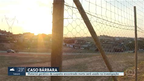 Vídeo Suspeito De Matar Menina Em Bh Cedeu Material Genético Para A