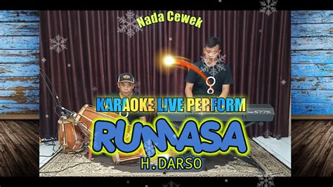 Rumasa Karaoke Live H Darso Nada Cewek Youtube