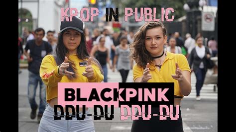 Kpop In Public Costa Rica Blackpink Ddu Du Ddu Du Dance