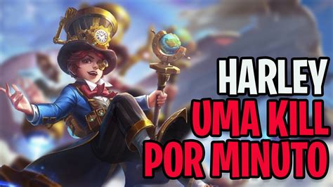 HARLEY MID UMA KILL POR MINUTO Mobile Legends Bang Bang YouTube