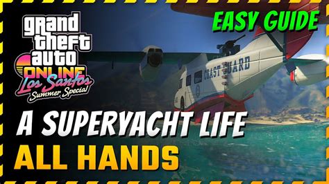 A Superyacht Life All Hands Hard Difficulty Easy Guide Youtube