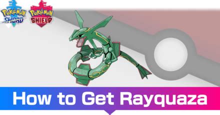 Rayquaza Evolutions Location And Learnset Crown Tundra Dlc