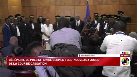 Cérémonie De Prestation De Serment Des Nouveaux Juges De La Cour De