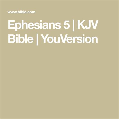 Ephesians 5 | KJV Bible | YouVersion | Kjv, Ephesians, Spiritual songs