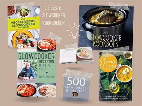 Slowcooker Recepten Boek De Beste Op Een Rij