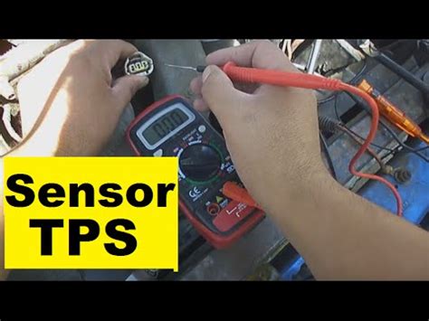 Como Probar El Sensor Tps Con Mult Metro Y L Mpara De Prueba Youtube