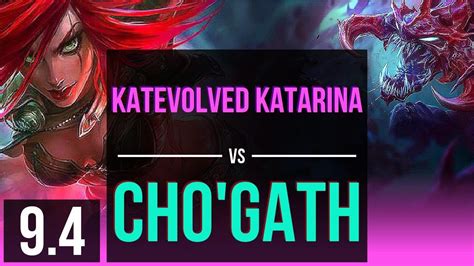 KatEvolved KATARINA Vs CHO GATH MID NA Challenger V9 4 YouTube